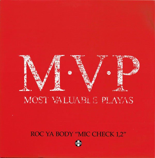 M.V.P. : Roc Ya Body "Mic Check 1, 2" (12", Single, Promo)