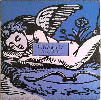 Chorale (2) : Riu Riu (12", Maxi)