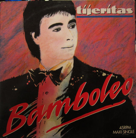 Tijeritas : Bamboleo (12", Maxi)