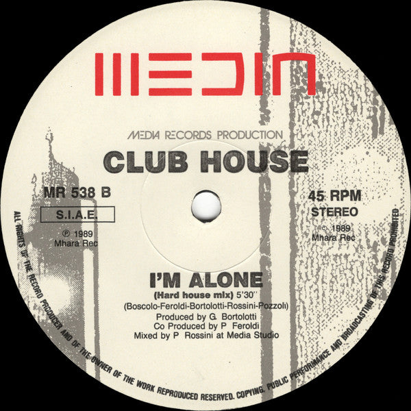 Club House : I'm Alone (12")