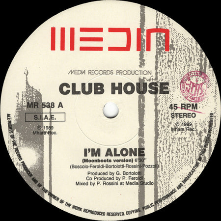 Club House : I'm Alone (12")