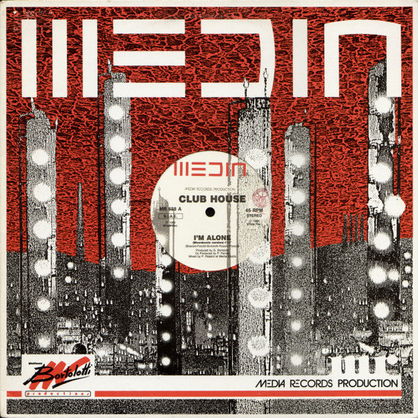 Club House : I'm Alone (12")