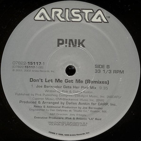 P!NK : Don't Let Me Get Me (Remixes) (12")