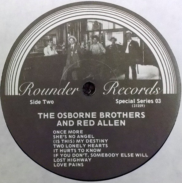 The Osborne Brothers And Red Allen (2) : The Osborne Brothers And Red Allen (LP, Comp)
