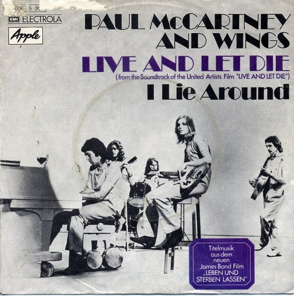 Wings (2) : Live And Let Die / I Lie Around (7", Single)