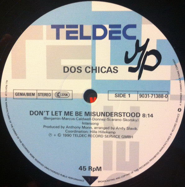 Dos Chicas : Don't Let Me Be Misunderstood  (12", Maxi)