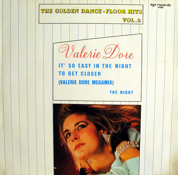 Valerie Dore : It's So Easy In The Night To Get Closer (Valerie Dore Megamix) / The Night (12", Maxi, P/Mixed)