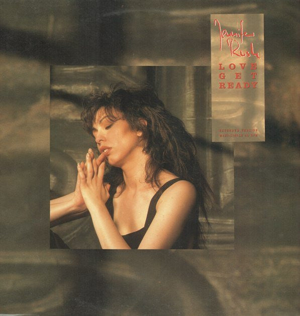 Jennifer Rush : Love Get Ready (12")