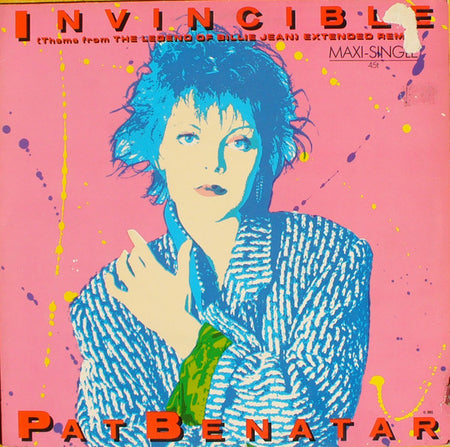 Pat Benatar : Invincible (Theme From The Legend Of Billie Jean) (Extended Remix) (12", Maxi)