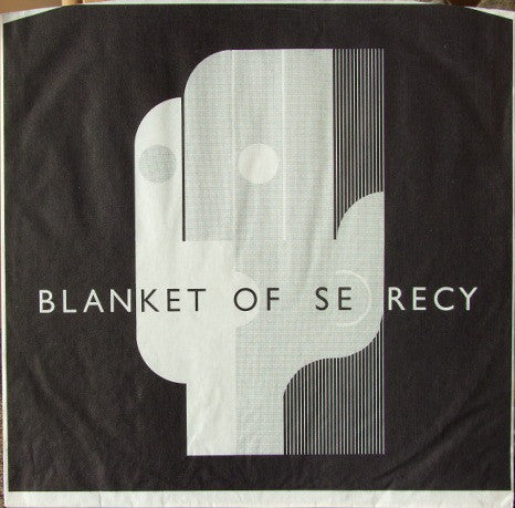 Blanket Of Secrecy : Ears Have Walls (LP, Album)