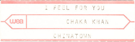 Chaka Khan : I Feel For You (7", Single)