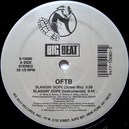 OFTB* : Slangin' Dope (12")