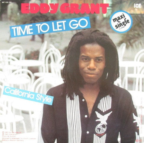 Eddy Grant : Time To Let Go / California Style (12", Maxi)