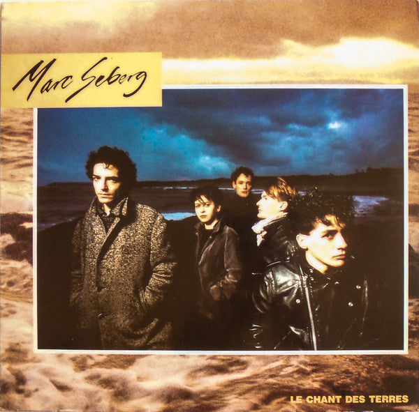Marc Seberg : Le Chant Des Terres (LP, Album)