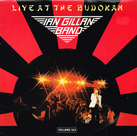 Ian Gillan Band : Live At The Budokan Volumes I & II (2xLP, Album)