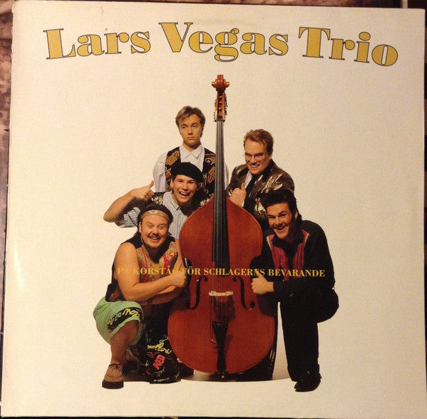 Lars Vegas Trio : På Korståg För Schlagerns Bevarande (LP, Album)