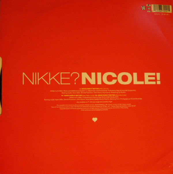Nikke? Nicole!* : Nikke Does It Better (12")