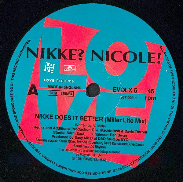 Nikke? Nicole!* : Nikke Does It Better (12")