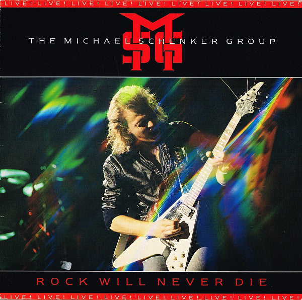 The Michael Schenker Group : Rock Will Never Die (LP, Album)