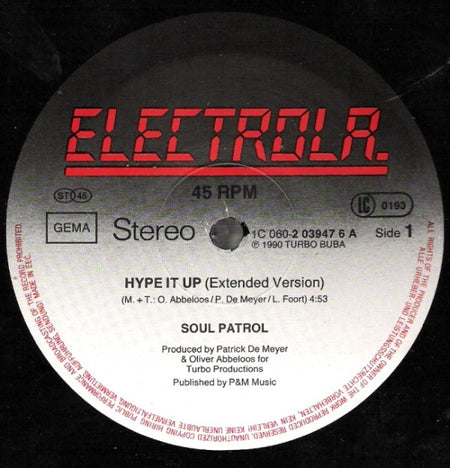 Soul Patrol : Hype It Up (12")