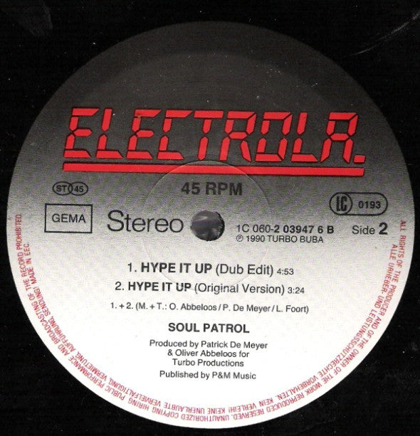 Soul Patrol : Hype It Up (12")