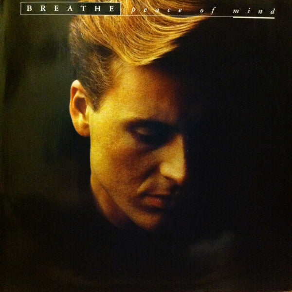 Breathe (3) : Peace Of Mind (LP, Album)