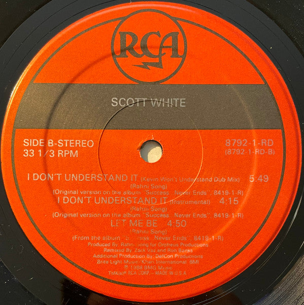 Scott White : I Don't Understand It (12")