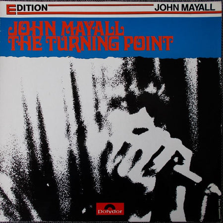John Mayall : The Turning Point (LP, Album, RE)