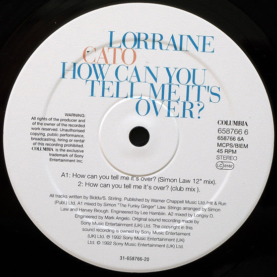 Lorraine Cato : How Can You Tell Me It's Over? (12", Single)