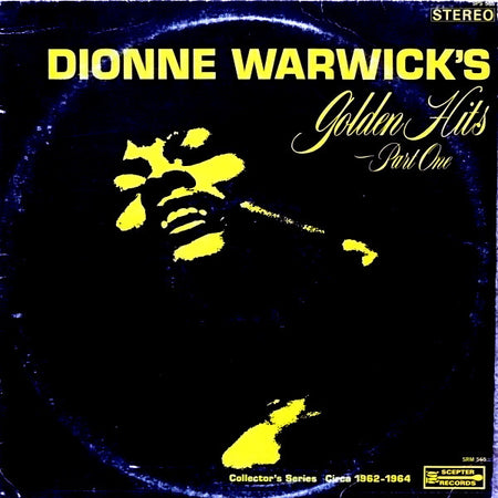 Dionne Warwick : Dionne Warwick's Golden Hits - Part One (LP, Comp)