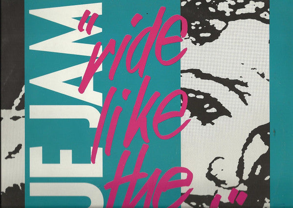 Blue Jam (2) : Ride Like The Wind (12")