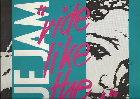 Blue Jam (2) : Ride Like The Wind (12")