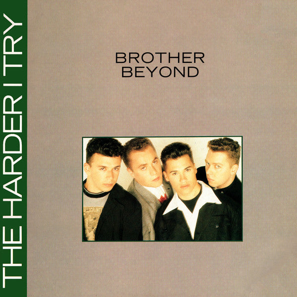 Brother Beyond : The Harder I Try (12")