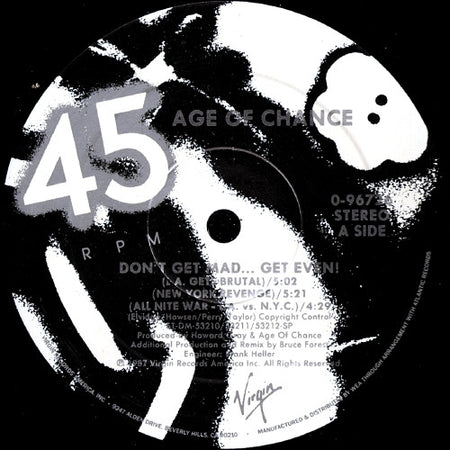 Age Of Chance : Don't Get Mad...Get Even! (12")