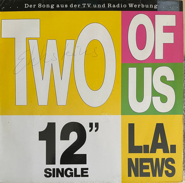 L.A. News : Two of Us (12")