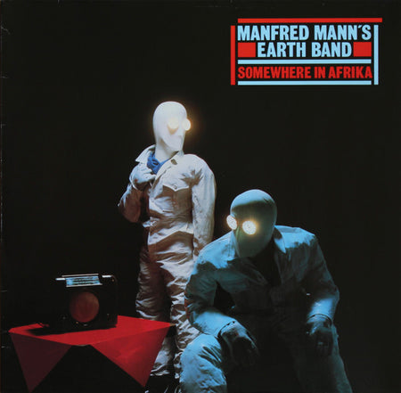 Manfred Mann's Earth Band : Somewhere In Afrika (LP, Album)