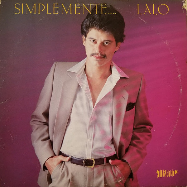 Lalo Rodriguez : Simplemente.... Lalo (LP, Album)