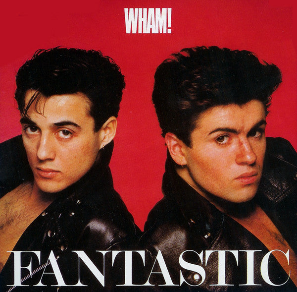 Wham! : Fantastic (LP, Album, RE)