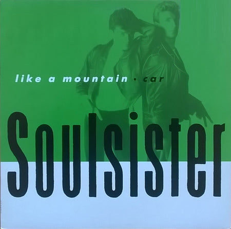 Soulsister : Like A Mountain (12")