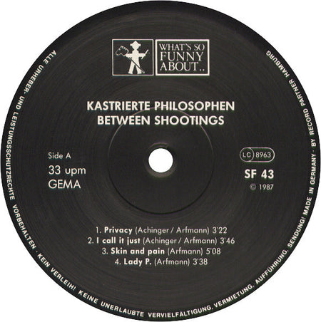 Kastrierte Philosophen : Between Shootings (LP, Album)