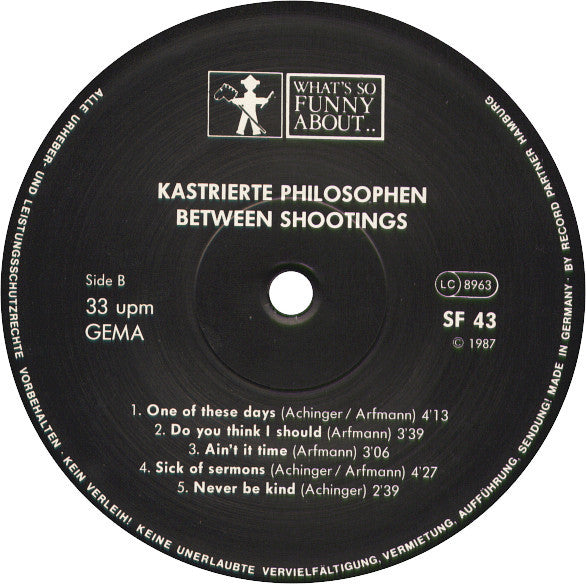 Kastrierte Philosophen : Between Shootings (LP, Album)