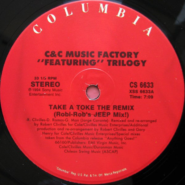 C + C Music Factory : Take A Toke (The Remix) (2x12", Maxi)