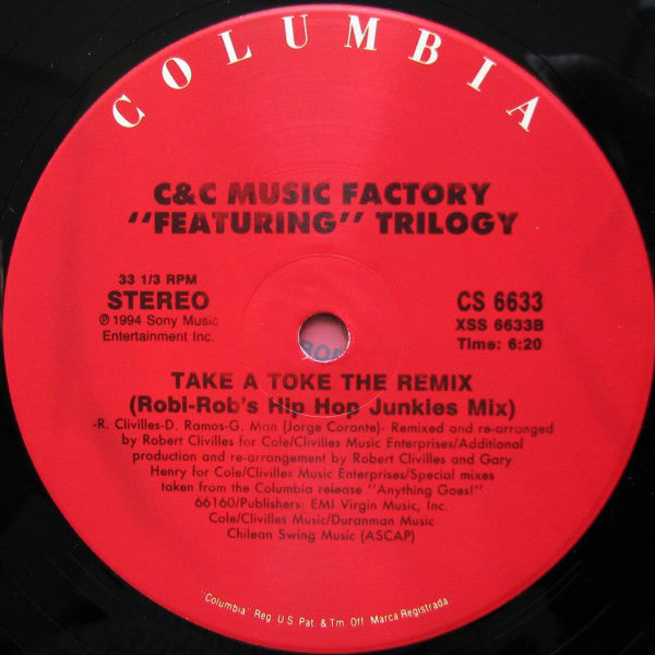 C + C Music Factory : Take A Toke (The Remix) (2x12", Maxi)