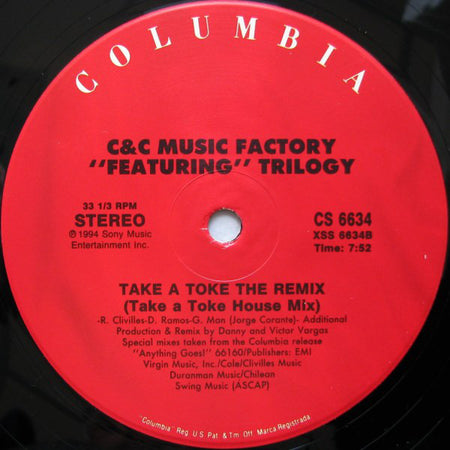 C + C Music Factory : Take A Toke (The Remix) (2x12", Maxi)