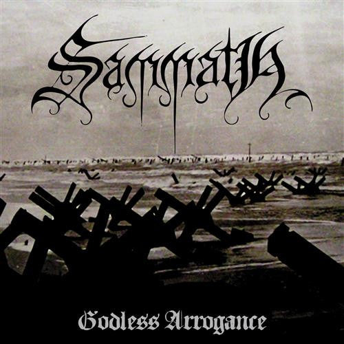 Sammath : Godless Arrogance (LP, Album)