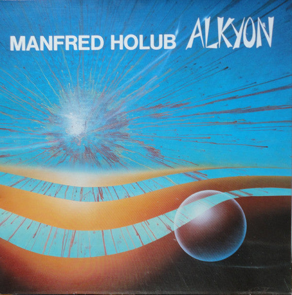 Manfred Holub : Alkyon (LP, Album)