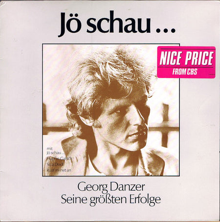 Georg Danzer : Jö Schau... (LP, Comp, RE)