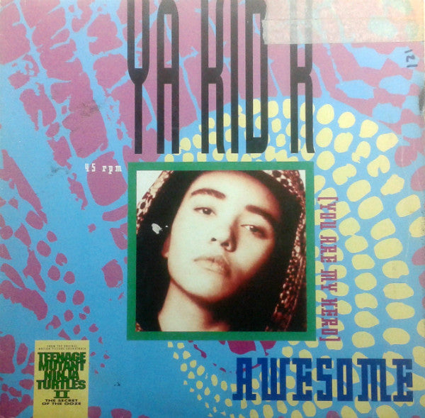 Ya Kid K : Awesome (You Are My Hero) (12")