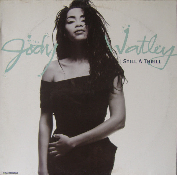 Jody Watley : Still A Thrill (12")