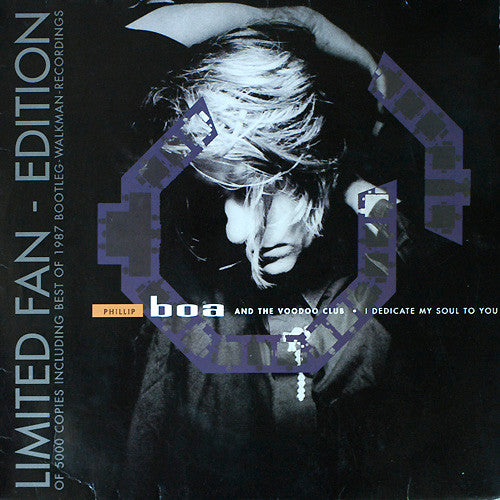 Phillip Boa & The Voodooclub : I Dedicate My Soul To You (& Live "Best Of 1987 - Bootleg-Walkman-Recordings") (10", Ltd)